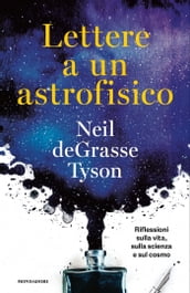 Lettere a un astrofisico