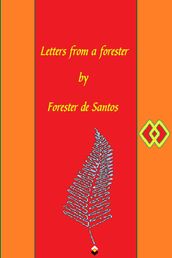 Letters from a Forester