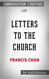 Letters to the Church: by Francis Chan Conversation Starters