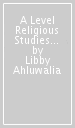 A Level Religious Studies for Eduqas: Philosophy of Religion