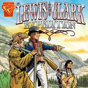 Lewis and Clark Expedition, The