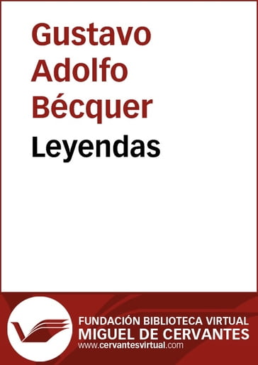 Leyendas - Gustavo Adolfo Bécquer