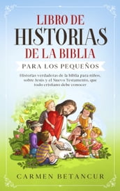 Libro De Historias De La Biblia Para Los Pequeños