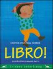 Libro! Ediz. illustrata