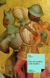 Libro del cauallero et del escudero