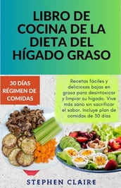 Libro de cocina de la dieta del hígado graso