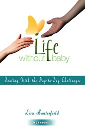 Life Without Baby Workbook 3