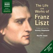 Life & Works Franz Liszt