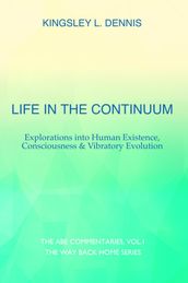 Life in the Continuum