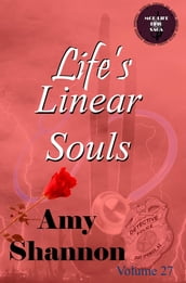 Life s Linear Souls