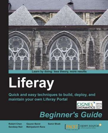 Liferay Beginner's Guide - Robert Chen - Sandeep Nair - Samir Bhatt