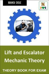 Lift and Escalator Mechanic Theory
