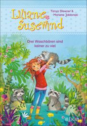 Liliane Susewind Drei Waschbären sind keiner zu viel