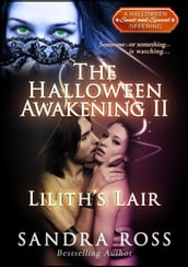 Lilith s Lair: A Halloween Awakening 2
