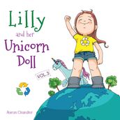 Lilly and Her Unicorn Doll Vol.3 caring for the Environment