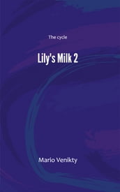 Lily s Milk 2