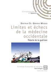 Limites et échec de la médecine occidentale