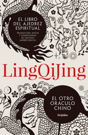 Ling Qi Jing, el Libro del ajedrez espiritual