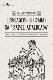 Linguagens urbanas na Babel amalucada