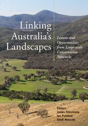 Linking Australia s Landscapes