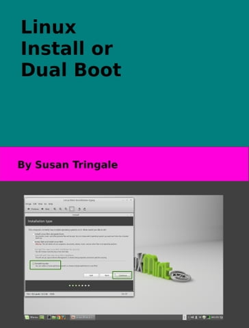 Linux Install or Dual Boot - Susan Tringale