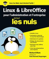 Linux et LibreOffice pour l administration et l entreprise Pour les Nuls