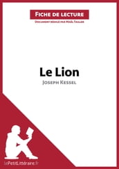 Le Lion de Joseph Kessel (Fiche de lecture)