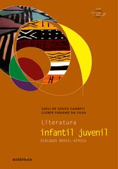 Literatura infantil juvenil Diálogos Brasil-África