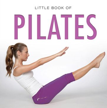 Little Book of Pilates - Michelle Brachet
