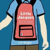 Little Jacques - Goes To School