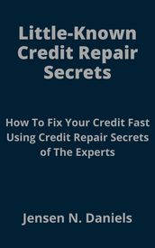Little-Known Credit Repair Secrets