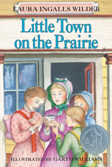 Little Town on the Prairie - Laura Ingalls Wilder