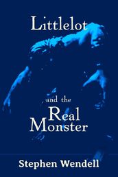 Littlelot and the Real Monster