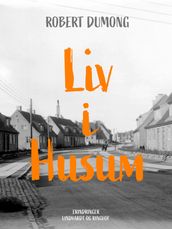 Liv i Husum