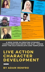 Live Action Character Development