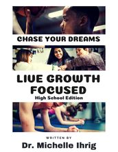 Live Growth Focused: High School Edition