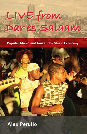 Live from Dar es Salaam - Alex Perullo