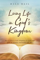 Living Life in God s Kingdom