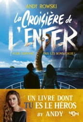 Livre dont tu es le héros - La croisière de l enfer