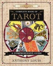 Llewellyn s Complete Book of Tarot