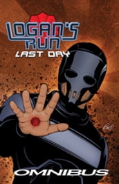 Logan s Run: Last Day: Omnibus