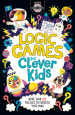 Logic Games for Clever Kids®