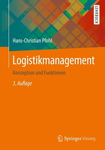 Logistikmanagement - Hans-Christian Pfohl