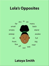 Lola s Opposites