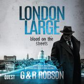 London Large - Blood on the Streets