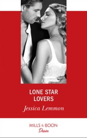 Lone Star Lovers (Dallas Billionaires Club, Book 1) (Mills & Boon Desire)