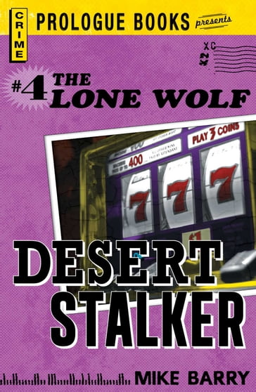 Lone Wolf #4: Desert Stalker - Mike Barry