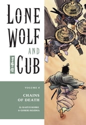Lone Wolf and Cub Volume 8: Chains of Death