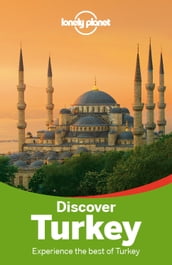 Lonely Planet Discover Turkey