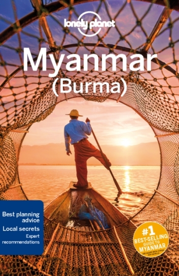 Lonely Planet Myanmar (Burma) - Lonely Planet - Simon Richmond - David Eimer - Adam Karlin - Nick Ray - Regis St Louis